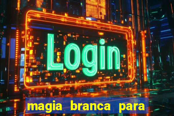 magia branca para unir casal